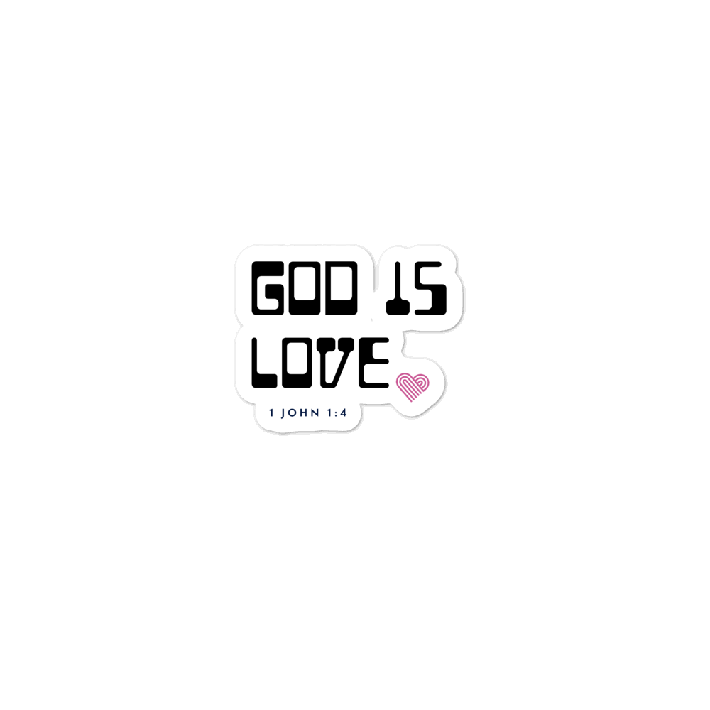 God is Love Bubble-free stickers - DFTK Designs