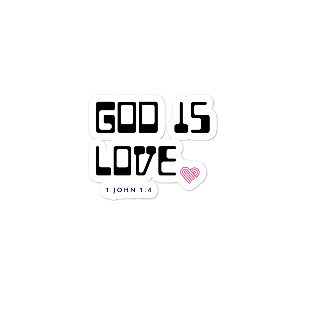 God is Love Bubble-free stickers - DFTK Designs
